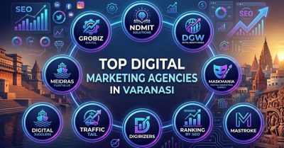 Top 10 Digital Marketing Agency in Varanasi list and digital marketing services overview